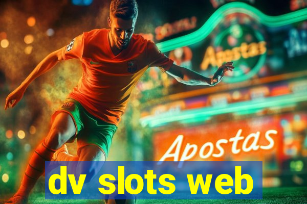 dv slots web